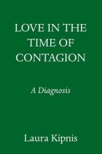 Love in the Time of Contagion