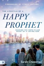 Lifestyle of a Happy Prophet, The
