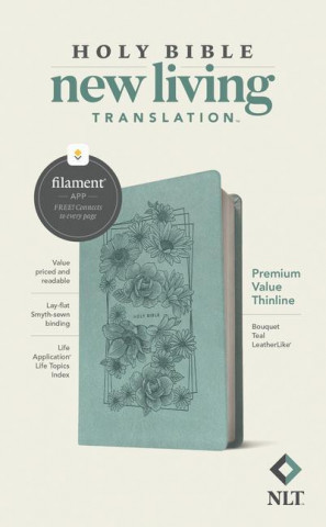 NLT Premium Value Thinline Bible, Filament Enabled Edition (Leatherlike, Bouquet Teal) (Tyndale)(Twarda)
