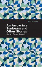Arrow in a Sunbeam
