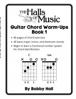 Halls of Music Chord Warmups for Guitar Book 1
