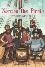 Norman the Pirate.