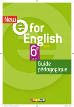 New E For English 6ème - Anglais Ed.2021 -  Guide pédagogique