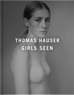 Thomas Hauser Girls Seen /anglais