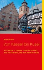 Von Kassel bis Kusel