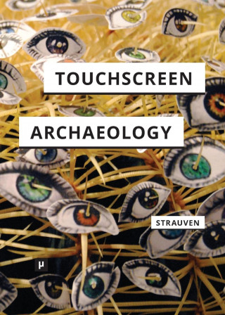 Touchscreen Archaeology
