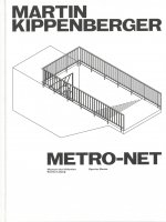 Martin Kippenberger. METRO-Net /anglais