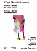 Life on Planet Orsimanirana. Handbook for a Social, Ecological, and Existential Utopia /anglais