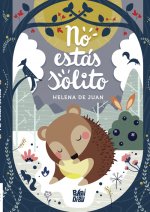 No estás solito