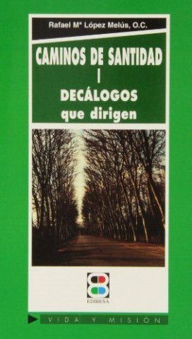 Caminos de santidad (Obra Completa)