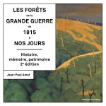 Les Forêts de la Grande Guerre