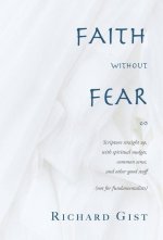 Faith without Fear
