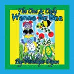 One & Only Wanna be Bee