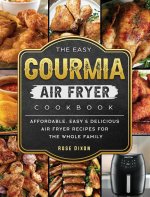 Easy Gourmia Air Fryer Cookbook