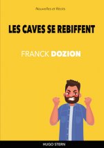 Les Caves se Rebiffent