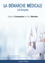 La Démarche Médicale à la française