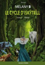 LE CYCLE D’ISKYTRÏLL