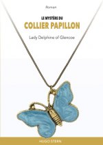 LE MYSTÈRE DU COLLIER PAPILLON