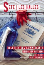 Sète, les halles - recettes des commerçants