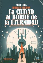 Star Trek. La ciudad al borde de la eternidad