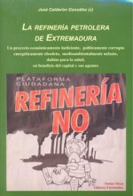 REFINERIA PETROLERA DE EXTREMADURA,LA