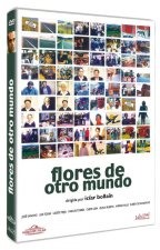 FLORES DE OTRO MUNDO DVD
