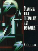 MANAGING HIGH TECHNOLOGY AND INNOVATIO