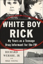 WHITE BOY RICK