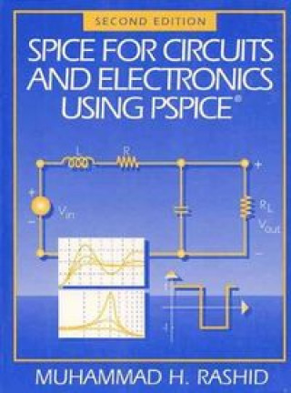 SPICE CIRCUITS ELECTRONICS USING PSPIC
