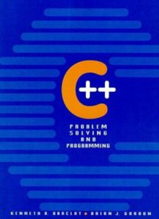 C++ PROBLEM SOLVING AND PROGRAMMING