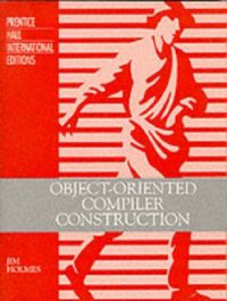 OBJECT ORIENTED COMPILER CONSTRUCTION