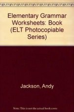 ELEMENTARY GRAMMAR WORKSHEETS B.