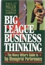BIG LEAGUE BUSINESS THINKING