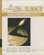 ALGEBRA TRIGONOMETRY-ENHANCED GRAPHING