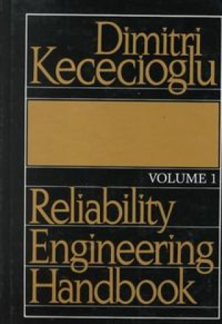 RELIABILITY ENGINEERING HANDBOOK VOL.I