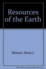 RESOURCES OF THE EARTH