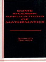 SOME MODERN APPLICATIONS MATHEMATICS