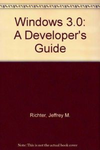 WINDOWS 3: DEVELOPER'S GUIDE