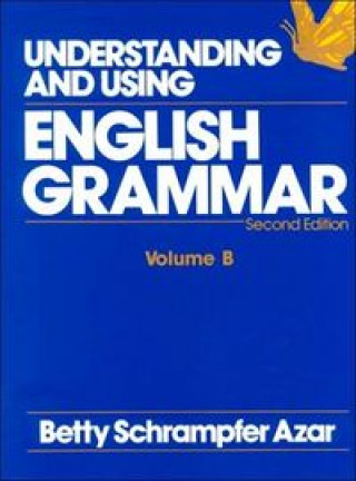 UNDERSTANDING USING ENG.GRAM.VOL.B 2/E