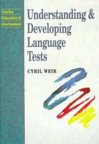 UNDERSTANDING DEVELOPING LANGUAGE TEST