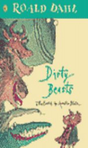 DIRTY BEASTS