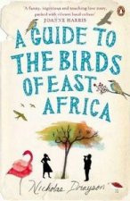 A GUIDE TO THE BIRDS OF EAST AFRICA