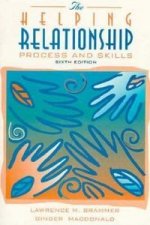 HELPING RELATIONSHIP PROCESS-6ª EDICIO