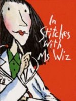 IN STITCHES WITH MS. WIZ