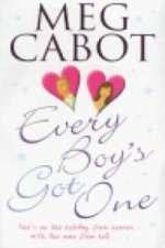 EVERY BOYS GOT ONE