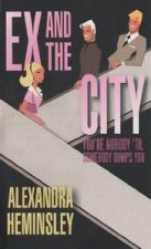 EX AND THE CITY