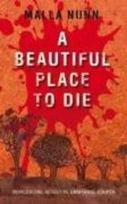 A BEAUTIFUL PLACE TO DIE