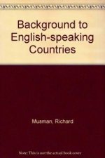 BACKGROUND TO ENG.SPEAKING COUNTRY