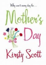 MOTHERS DAY TRADE