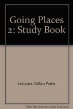 GOING PLACES TWO STUDY BOOK